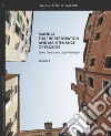 Manual for the restoration and maintenance of façades. Vol. 1 libro di Vantangoli Luigi Francia Emma