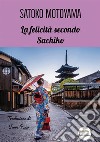 La felicità secondo Sachiko libro di Motoyama Satoko