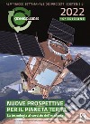 Green Planner 2022. Agenda e almanacco delle tecnologie e dei progetti sostenibili libro di Ceresa M. C. (cur.)