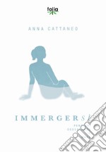 immergerSì. Pensieri osservando il mare libro