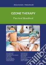 Ozone therapy. Practical handbook. Ediz. integrale