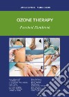 Ozone therapy. Practical handbook. Ediz. integrale libro