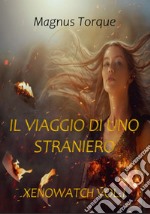 Il viaggio di uno straniero libro