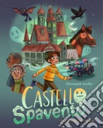 Castello spavento. Libro game