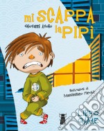 Mi scappa la pipì. Libro game