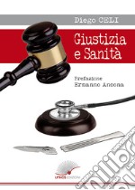 Giustizia e sanità