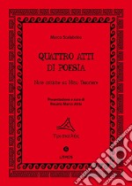 Quattro atti di poesia. Note critiche su Nino Tesoriere libro