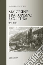 Malcesine tra turismo e cultura (1786-1945)