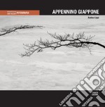 Appennino Giappone. Ediz. illustrata