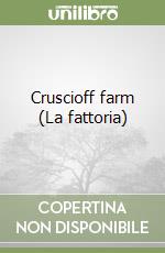 Cruscioff farm (La fattoria) libro
