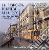 La risposta torinese alla PCC. I tram della serie 3000 e i loro simili. Ediz. illustrata libro