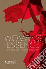 Woman's essence 2022. The woman of the contemporary art libro