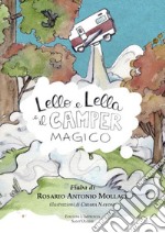 Lello e Lella e il camper magico libro