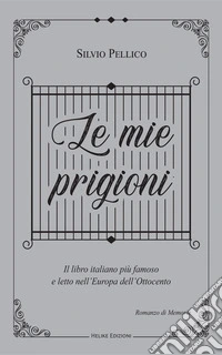 Le mie prigioni