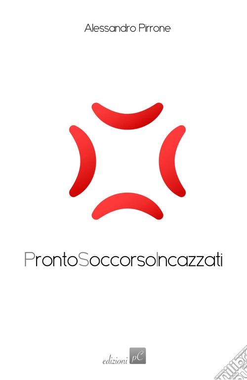 ProntoSoccorsoIncazzati