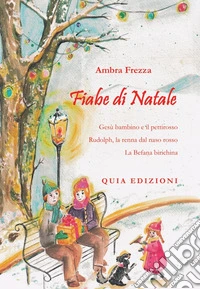 Fiabe di Natale. Vol. 1