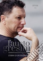 Fausto Gresini. Storia di un sognatore libro