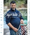 Gente di Capraia Isola. Ritratti di mare, di pietra, di fuoco, di vento libro