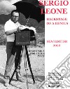 Sergio Leone backstage of a genius. Beyond the set of «Once upon a time in the West». Ediz. italiana e inglese libro