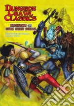 Navigatori del mare senza stelle. Avventura per personaggi di Livello 0 di Dungeon Crawl Classics libro