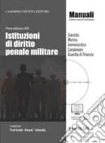 Istituzioni di diritto penale militare libro