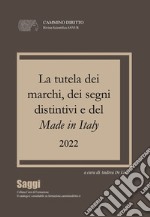 La tutela dei marchi, dei segni distintivi e del made in Italy