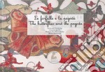 Le farfalle e la pagoda-The butterflies and the pagoda. Ediz. bilingue