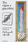 Tra vigne e giacobini. Dal diario 1798-1801 di Ferdinando Ayroldi libro