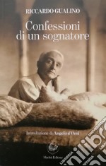 Confessioni di un sognatore libro