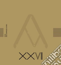 XXVII ADI Compasso d'Oro. Ediz. multilingue libro