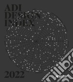 ADI design index 2022. Ediz. italiana e inglese libro