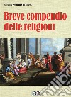 Breve compendio delle religioni libro di Stranges Antonio Peppino