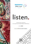 Listen. Annali della Scuola Superiore per Mediatori linguistici della Basilicata (2022). Ediz. multilingue. Vol. 5 libro