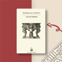 Pensieri sul tappeto