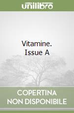 Vitamine. Issue A