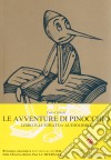 Le avventure di Pinocchio. Ediz. integrale. Con audiolibro libro