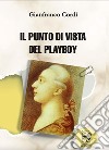 Il punto di vista del playboy libro