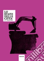 Lo stato delle città (2021). Vol. 7 libro