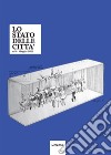 Lo stato delle città (2022). Vol. 8 libro di Napoli Monitor (cur.)