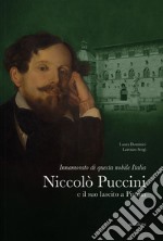 Innamorato di questa nobile Italia. Niccolò Puccini e il suo lascito a Pistoia