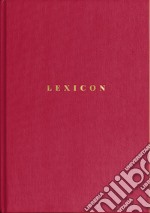 Lexicon. Ediz. italiana e inglese libro