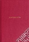 Lexicon. Ediz. italiana e inglese libro