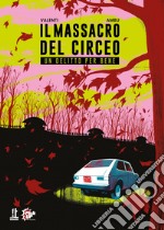 Il massacro del Circeo. Un delitto per bene libro