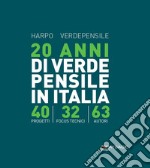 20 anni di verde pensile in Italia libro