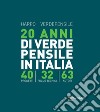 20 anni di verde pensile in Italia libro