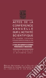 Actes de la conference annuelle sur l'activite scientifique. Le folklore narratif en devenir: persistances et innovations