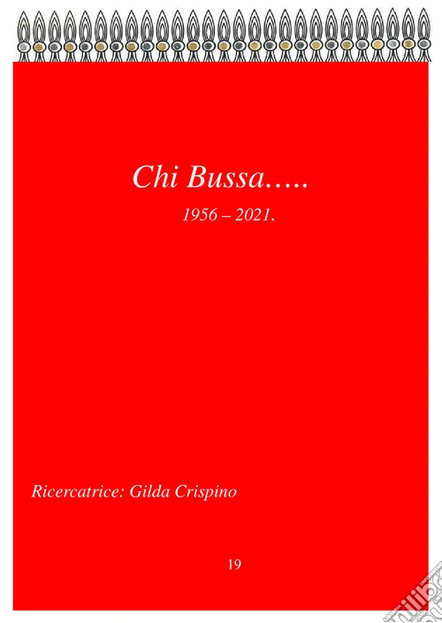 Chi bussa... 1956-2021