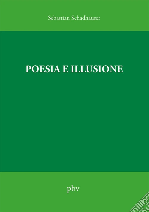 Poesia e illusione