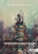 Esperienze di libroterapia libro