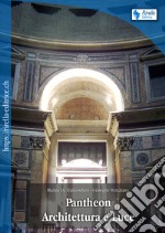 Pantheon. Architettura e luce